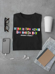 T-shirt  - Life is Too Short For Boring Hair.