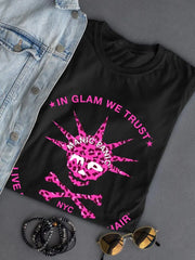 T-Shirt - In Glam We Trust